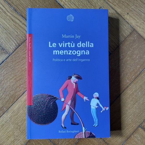 Virtù della menzogna - della,