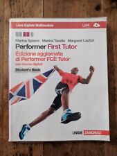 M.SPIAZZI M.TAVELLA M.LAYTON PERFORMER FIRST TUTOR CON RISORSE DIGITALI