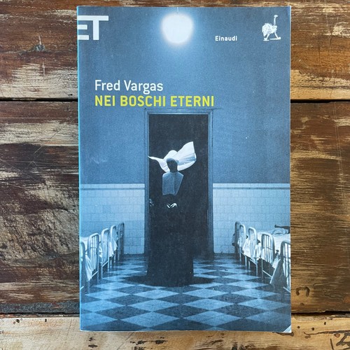 Fred vargas nei boschi - fred,