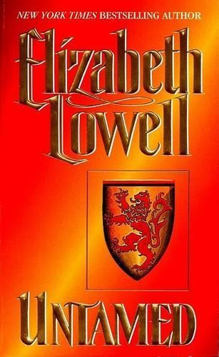 Elizabeth lowell untamed - elizabeth,