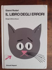 GIANNI RODARI - IL LIBRO DEGLI ERRORI - DISEGNI BRUNO MUNARI - EINAUDI -