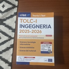 EdiTEST. Ingegneria TOLC-I Teoria & test. Teoria ed esercizi commentati pe...