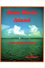 Anna Maria Island Tour Through