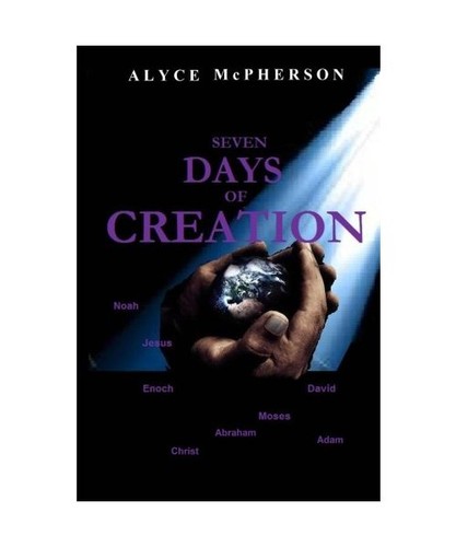 Seven days creation alyce - seven, of