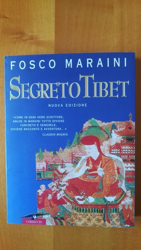 Segreto tibet fosco maraini - tibet,