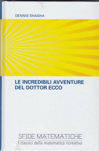 Incredibili avventure del - le,