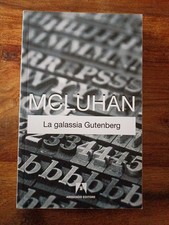 Marshall McLuhan La Galassia