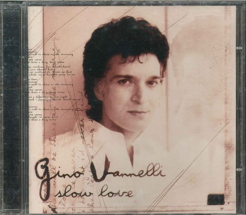 Gino vannelli slow love - vannelli, "slow