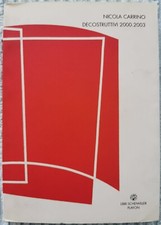 Nicola Carrino - Decostruttivi
