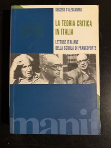 Teoria critica italia - teoria,