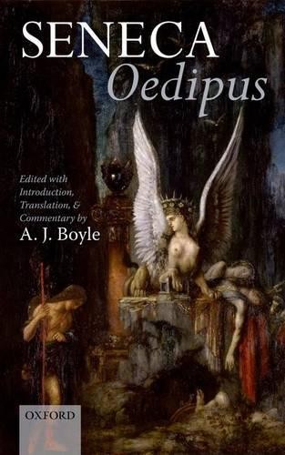 Seneca oedipus j boyle - oedipus,