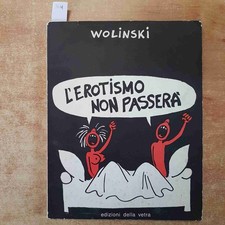 WOLINSKI - L'EROTISMO NON