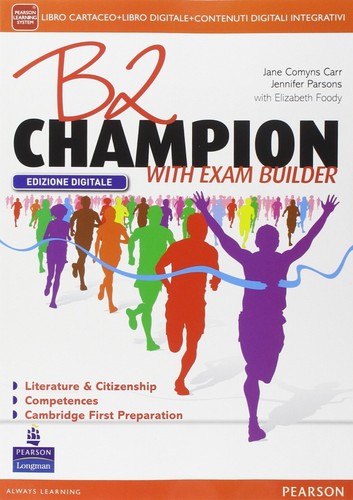 Libro inglese b2 champion - , di