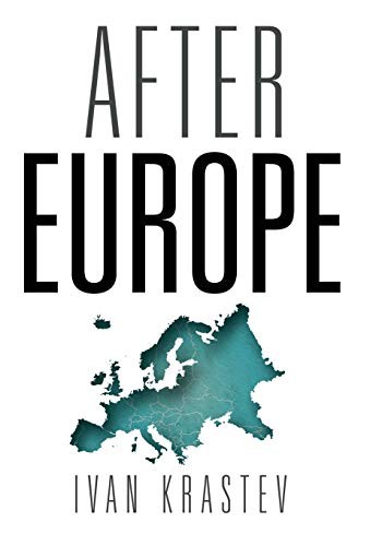 After europe ivan krastev - by,