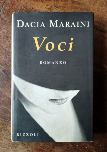 Dacia maraini voci 1994 - voci, libro