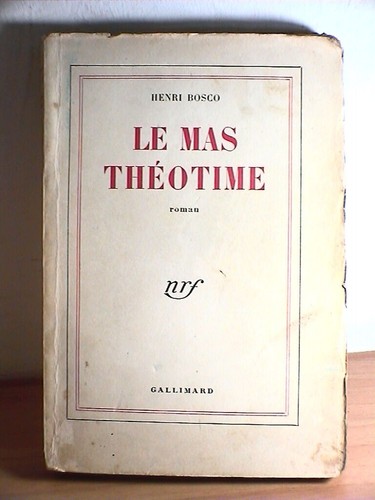 Mas theotime henri bosco - theotime,