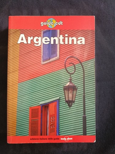 Argentina guide edt lonely - argentina,