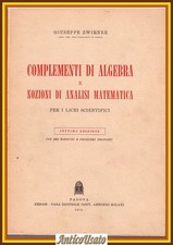 COMPLEMENTI DI ALGEBRA E NOZIONI ANALISI MATEMATICA Giuseppe Zwirner 1974 Libro