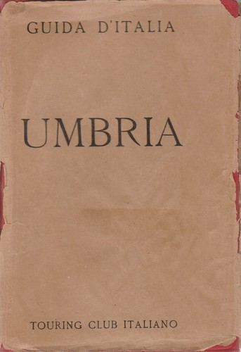 Guida italia umbria by - guida, d'italia: