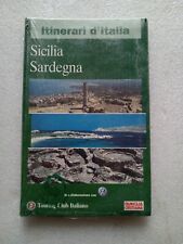 Itinerari d'Italia: Sicilia Sardegna - Guida turistica del Touring Club Italiano
