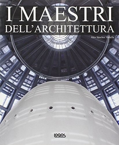 Maestri dell architettura - i,