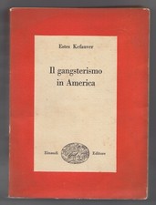 Il gangsterismo in America
