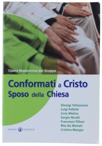 Conformati cristo sposo - conformati,