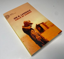 Joe R. Lansdale, Cielo di sabbia, 1° edizione Einaudi Stile Libero 2011