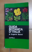 Guida botanica d'Italia - Eugenio Baroni - Cappelli - 1969 - IV edizione