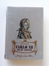 Carlo XII re di Svezia - Voltaire - dall'Oglio ed.-1968