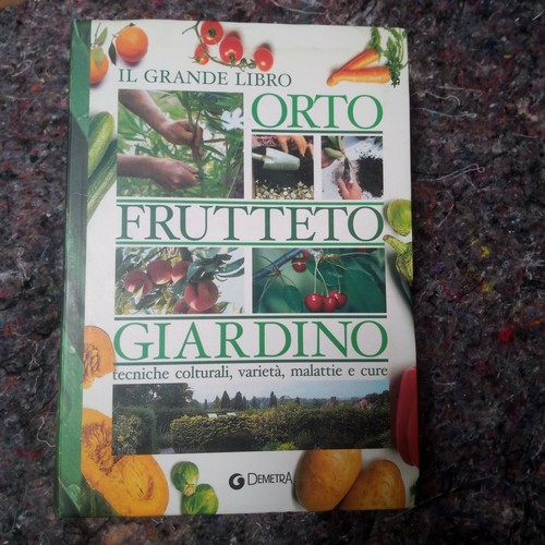 Grande libro orto - il, -orto