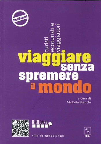 Viaggiare senza spremere - , il