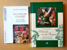 A TAVOLA CON LA REGINA + LA CUCINA DEI CALIFFI - Lotto 2 libri di ricette