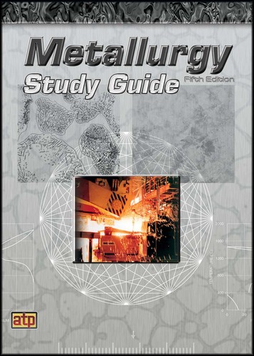 Metallurgy study guide - metallurgy,