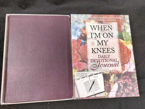When my knees daily - on,
