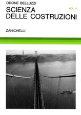 Scienza delle costruzioni. Volume 4