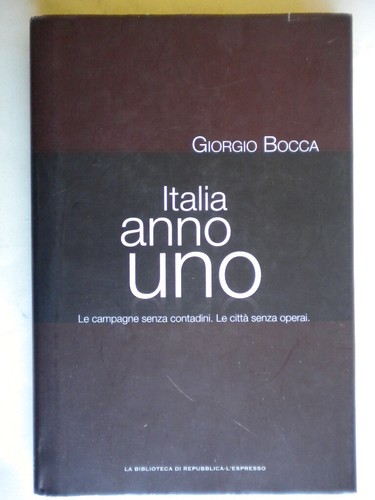 Italia anno uno - , campagne