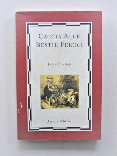 Caccia alle bestie feroci - , di