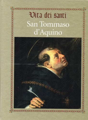 San tommaso aquino - -, vita