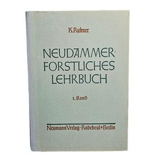 Neudammer Manuale Forestale - Volume 1 - Rarità Selten