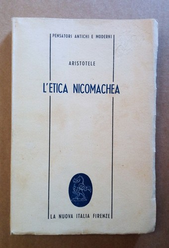 Aristotele etica nicomachea - aristotele, l'etica