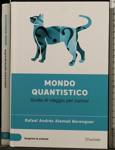 Mondo quantistico rafael - mondo,