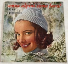 Senza Alpini, Come Farò