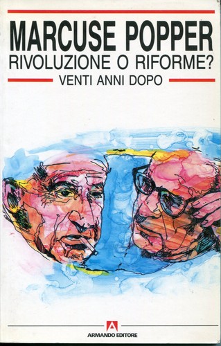 Marcuse popper rivoluzione - rivoluzione, o