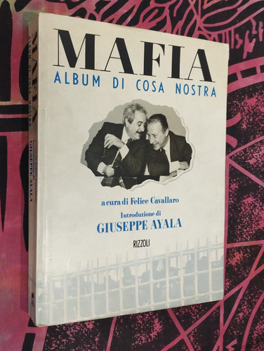Libro mafia album - mafia, cosa