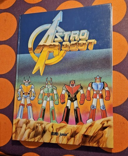 Astrorobot astro robot - robot, libro
