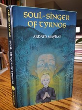 Soul-Singer of Tyrnos by