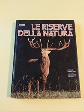 LE RISERVE DELLA NATURA