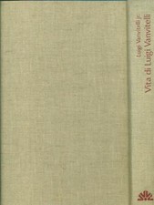 VITA DI LUIGI VANVITELLI PRIMA