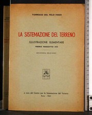 LA SISTEMAZIONE DEL TERRENO. DEL PELO PARDI. CENTRO SISTEMAZIONE TERRENO.